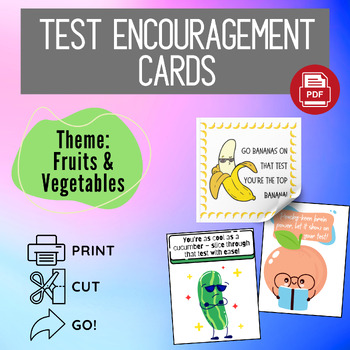 Preview of Test Encouragement Cards | Theme: Fruit & Vegetables | Print, Cut, & GO!
