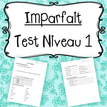 Preview of Test: Imparfait Niveau 1