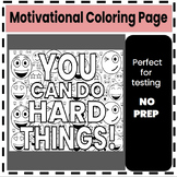 Test Motivation Coloring Page: Positive Quote Coloring: Co