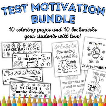 Motivational Coloring Bookmarks to Inspire Test-Takers