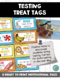 Test Motivation Treat Tags- READY TO PRINT- Encouraging Ta