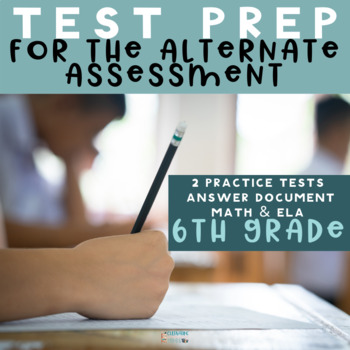 Preview of Test Prep | Alternate Assessment | 6th Grade | Special Education | Sped