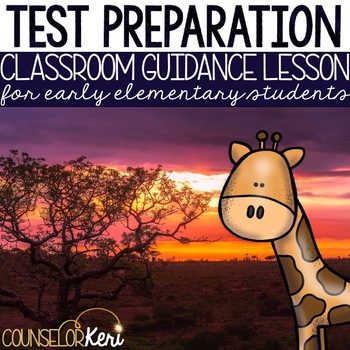 Preview of Test Prep Classroom Guidance Lesson for Elementary School Counseling