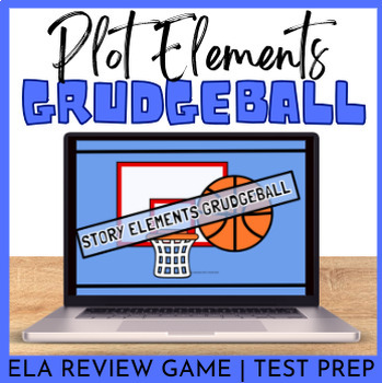 Preview of Test Prep Grudgeball | Plot Elements | Story | State Testing | Middle School