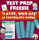 Test Prep I Have Who Has Vocabulary Game