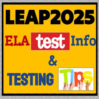 Preview of Test Prep LEAP2025 ELA:    What to Expect & TIPS       (SUPER Student Friendly!)