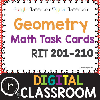 Preview of Test Prep Math Geometry RIT Band 201-210 Google Classroom Distance Learning