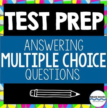 Preview of Test Prep:  How to Answer Multiple-Choice Questions