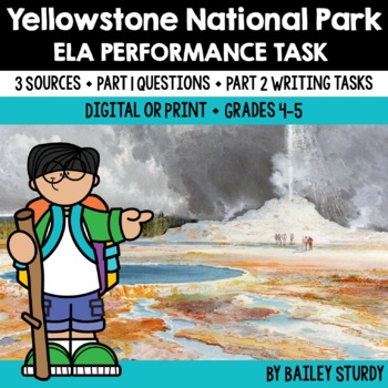 Preview of Test Prep Reading and Writing ELA Performance Task Yellowstone National Park