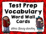 Test Prep Vocabulary Word Wall Cards