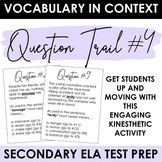 Test Prep: Vocabulary in Context Question Trail Activity #