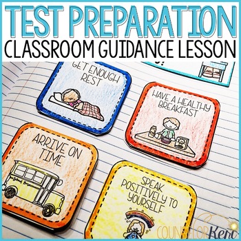 Preview of Test Preparation Activity: Prep for Test Day Success Classroom Guidance Lesson