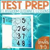 Test Preparation Classroom Guidance Lesson for Elementary 