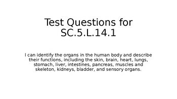 Preview of Test Questions for SC.5.L.14.1 with Answer Key- Organs in the Human Body