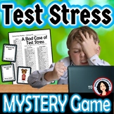 Test Prep Test Stress Whole Class Mystery Game Activity