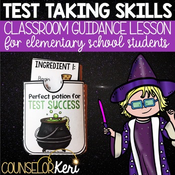 Preview of Test Taking Strategies Classroom Guidance Lesson with Test Taking Skills Game
