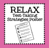 Test Taking Strategies - RELAX Acronym Poster