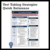 Test Taking Strategies and Preparation Quick Reference for