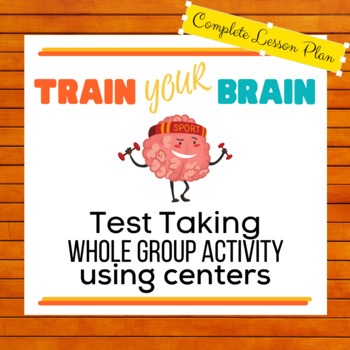 Preview of Test Taking Strategies for Test Prep | Whole Group Centers