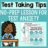 Test Taking Tips: A No-Prep Lesson For Test Anxiety & Test