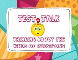 Test Talk: Thinking About Question Type (Grades 3-6 Common