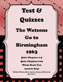 Watsons Go to Birmingham 1963: Test and Quizzes