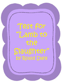 Test for "Lamb to the Slaughter" by Roald Dahl