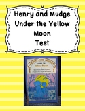 Test for the Book Henry and Mudge Under the Yellow Moon by