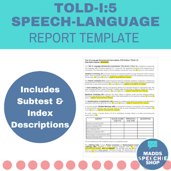 Preview of Test of Language Development Intermediate TOLD-I:5 Report Template