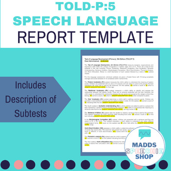 Preview of Test of Language Development, Primary TOLD-P:5 Speech-Language Report Template