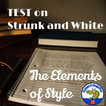 Preview of Test on Strunk and White The Elements of Style Digital and Print