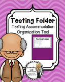 Testing Accommodations Organization Tool - Special Education
