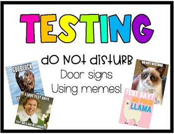 Preview of Testing Do Not Disturb Signs (With Memes!)