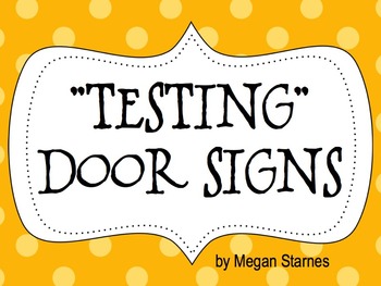 Preview of Testing Door Signs