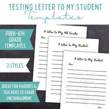 Preview of Testing Letter To My Student| Parent and Teacher Testing Letter