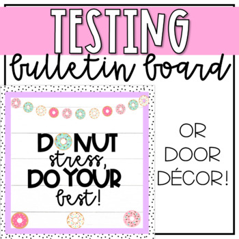 Preview of Testing Motivation Bulletin Board - State Test Encouragement - Test Prep