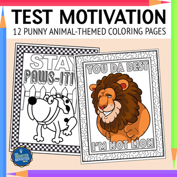 Preview of Testing Motivation Coloring Pages Animals Theme