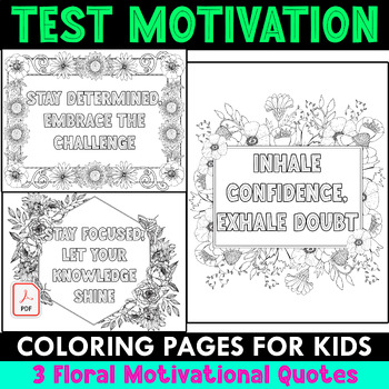 Preview of Testing Motivation Coloring Pages | Growth Mindset Activities Floral Art
