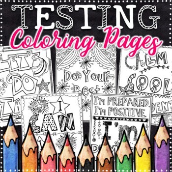 Preview of Testing Motivation Coloring Pages | Testing Coloring Sheets | Test Prep Activity