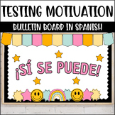 Testing Motivation Spanish Bulletin Board