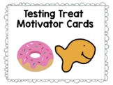 Testing Motivation Treat Cards  Dollar Deal