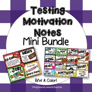 Preview of Testing Motivation and Encouragement Notes/ Treat Tags Mini Bundle