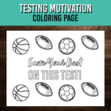 Testing Motivational Coloring Page - Score Your Best on this Test