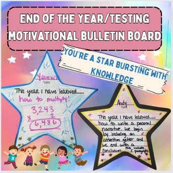 Preview of Testing Motivational/End of the Year Bulletin Board/Door Decor (You're a STAR)