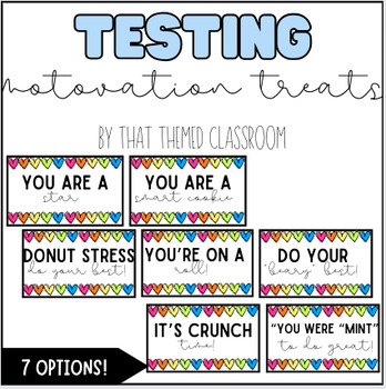 Preview of Testing Motovation Treats l By THAT THEMED CLASSROOM