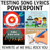 Testing Song Lyrics PowerPoint for We Will Rock You