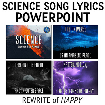 Preview of Science Song Lyrics PowerPoint for Happy
