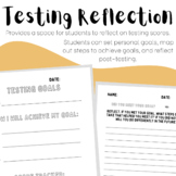 Testing Reflection: Track Scores, Set Goals, & Reflect