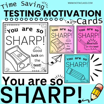 Preview of Testing Treat TAGS & MOTIVATION CARDS | You are so SHARP! | Low Prep Printable