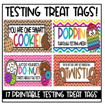 Preview of Testing Treat Tags Printable Motivational Standardized Test Treat Tags